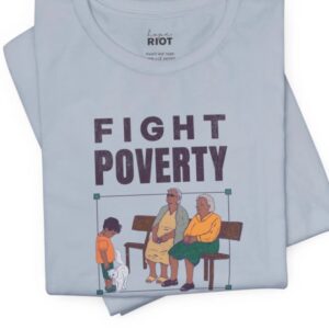 Fight Poverty Not the Poor Bella Canvas Leftist Shirt