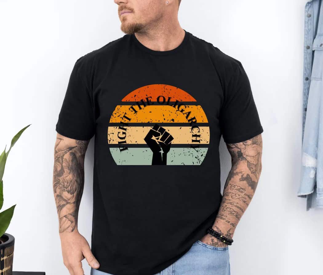Fight The Oligarchy Retro Protest Tee, Activist Graphic Shirt