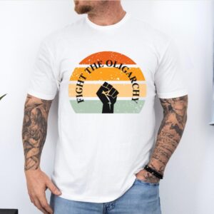 Fight The Oligarchy Retro Protest Tee T-Shirt
