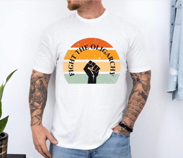 Fight The Oligarchy Retro Protest Tee T-Shirt