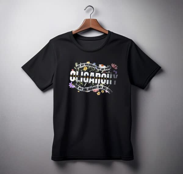 Fight oligarchy Protest tee shirt