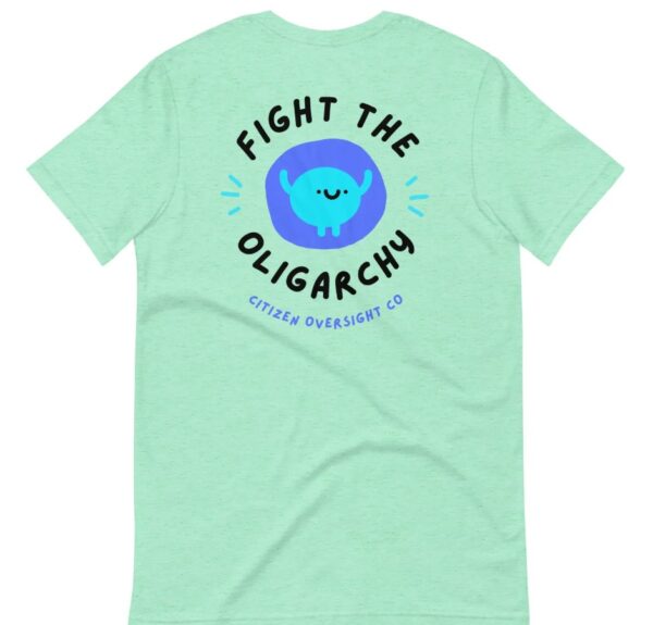 Fight the Oligarchy Cute Unisex t-shirt