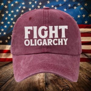 Fight the Oligarchy Embroidered Hat, Subtle Anti Trump Cap