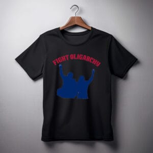 Fight the Oligarchy Political Democrat shirt