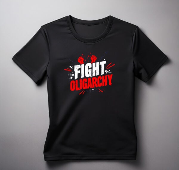 Fight the Oligarchy Typewriter Text Shirts
