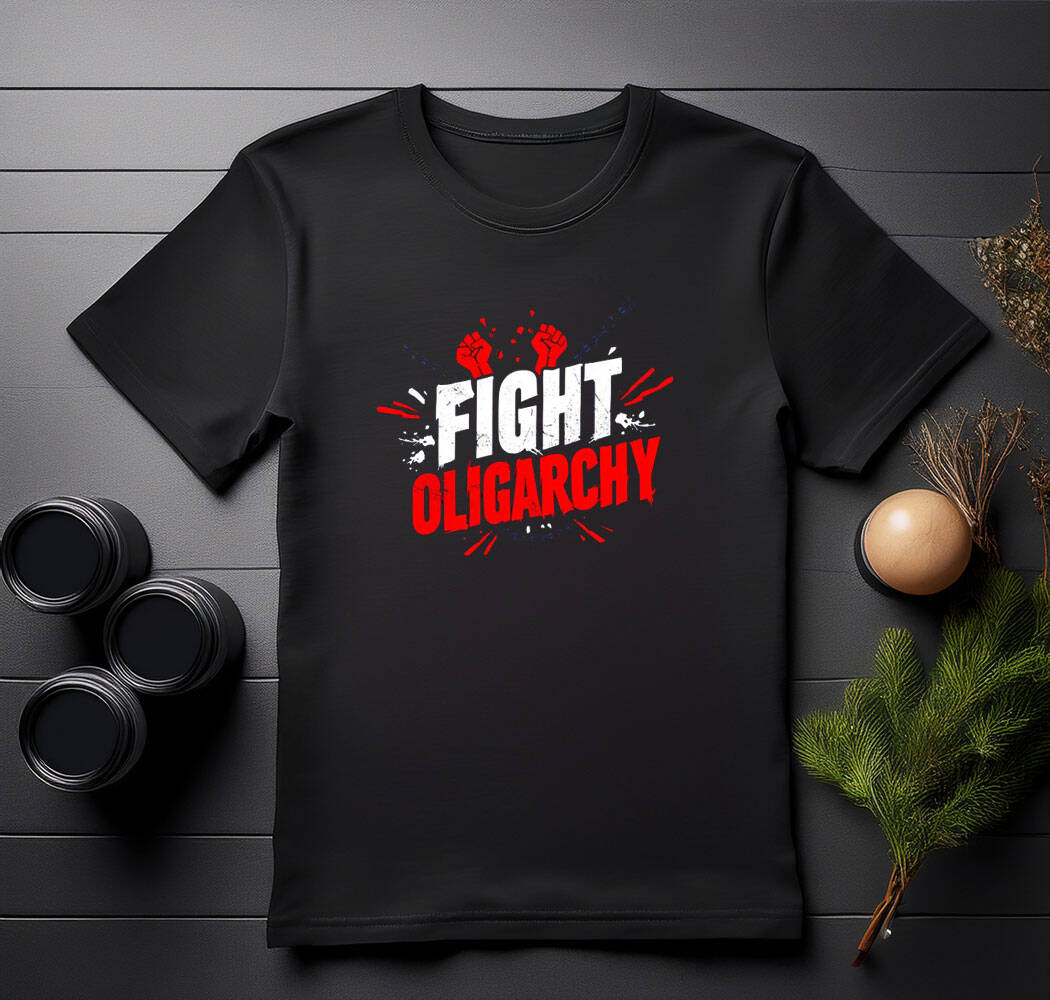Fight the Oligarchy Typewriter Text Shirts 