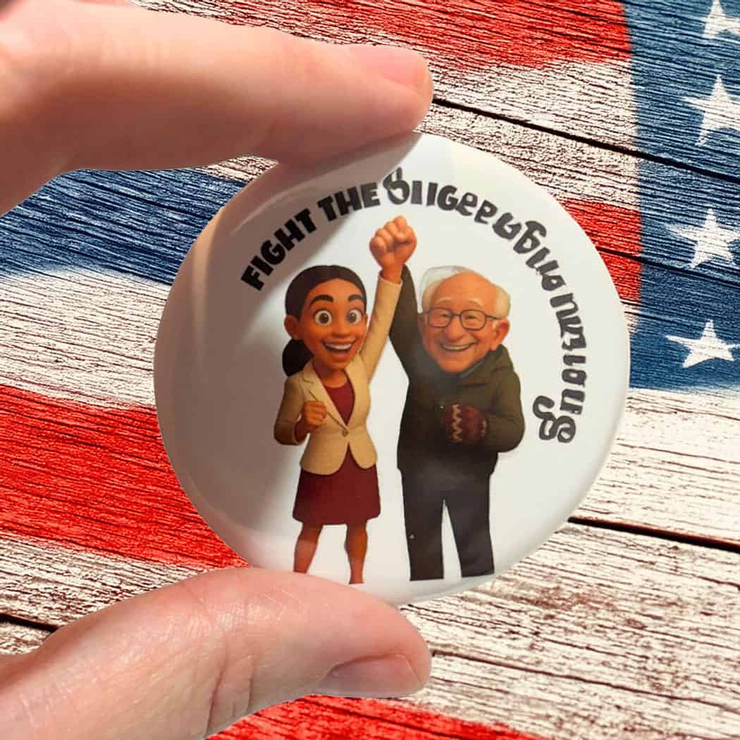 Fighting Oligarchy, AOC and Bernie Button