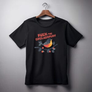 Fuck The Broliarchy Unisex T-shirt