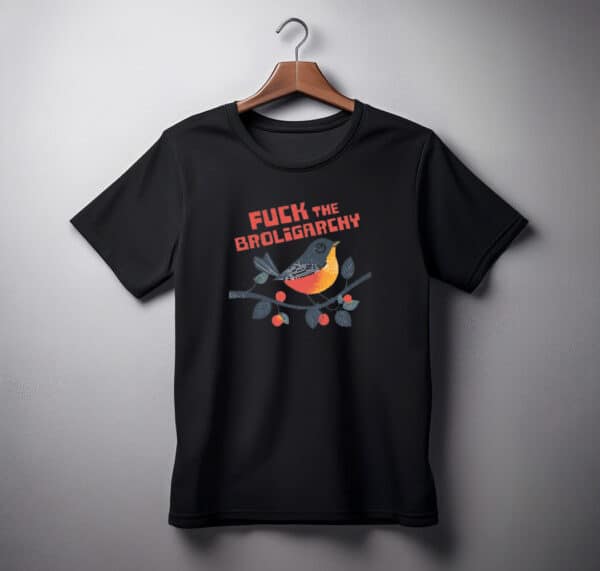 Fuck The Broliarchy Unisex T-shirt