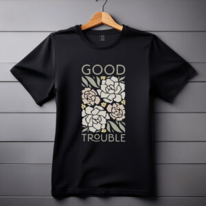 Good Trouble Tank Top SHIRTS