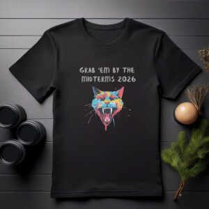 Grab Em by the Midterms shirt