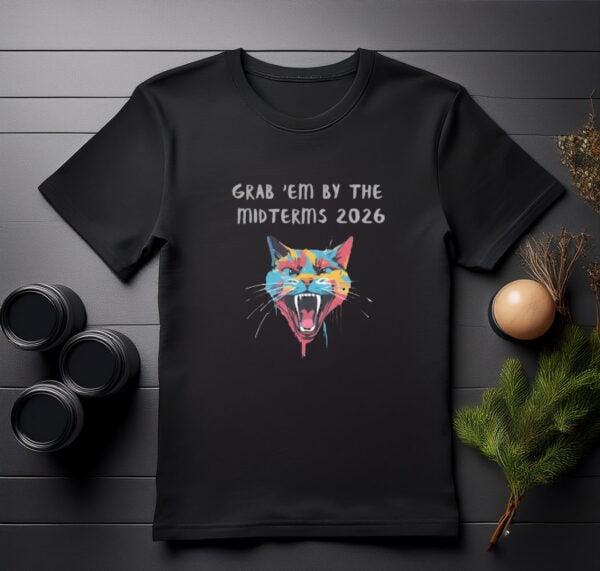 Grab Em by the Midterms shirt