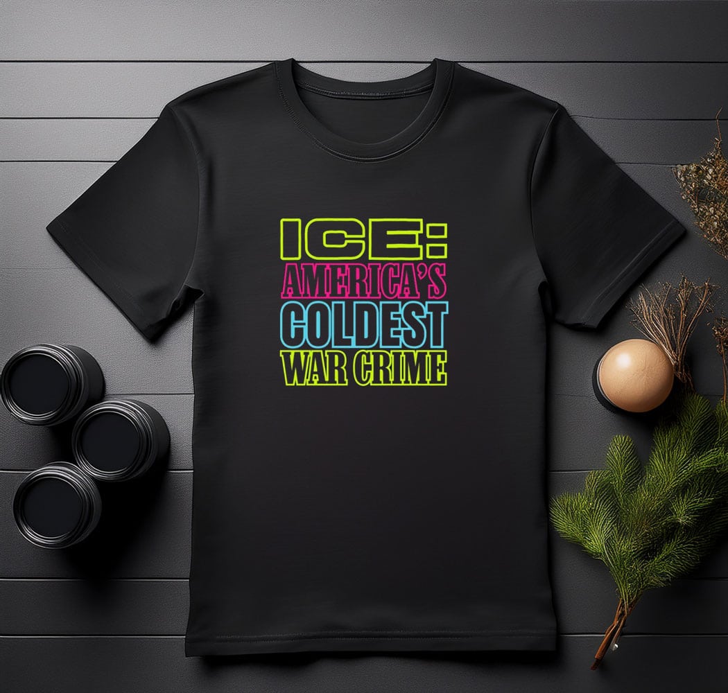 ICE Americas Coldest War Crime shirt