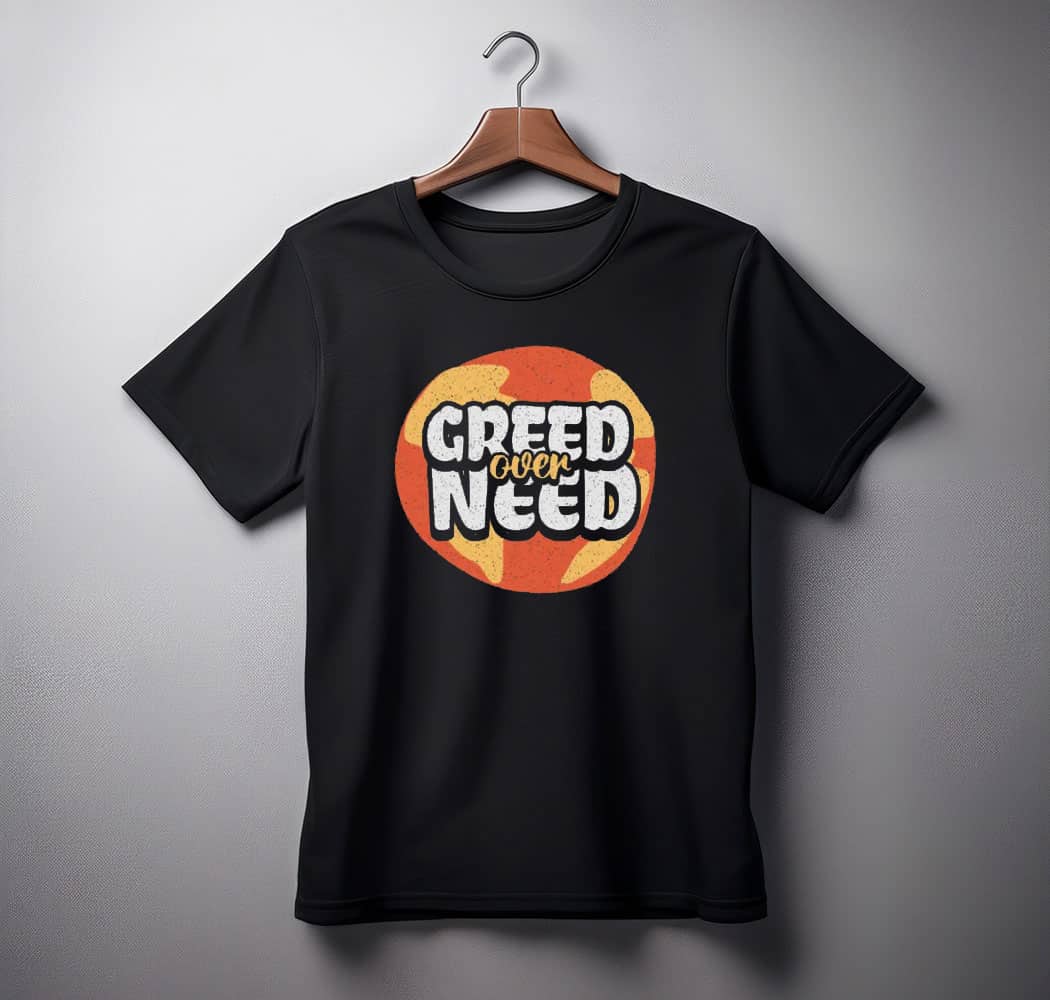 Need over Greed, 2-Sided Crop Tee shirt