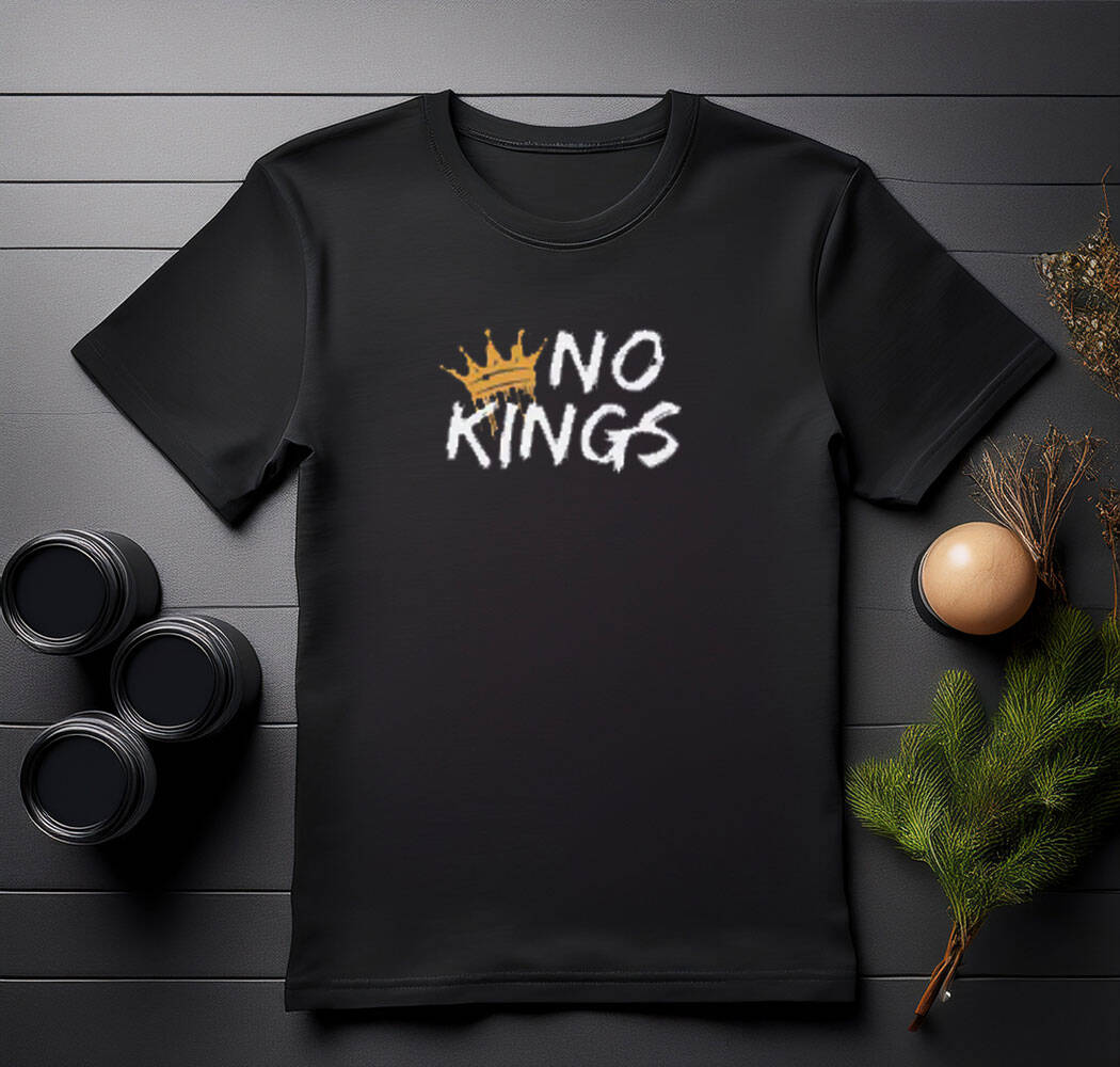 No Kings Anti Authoritarian Shirts