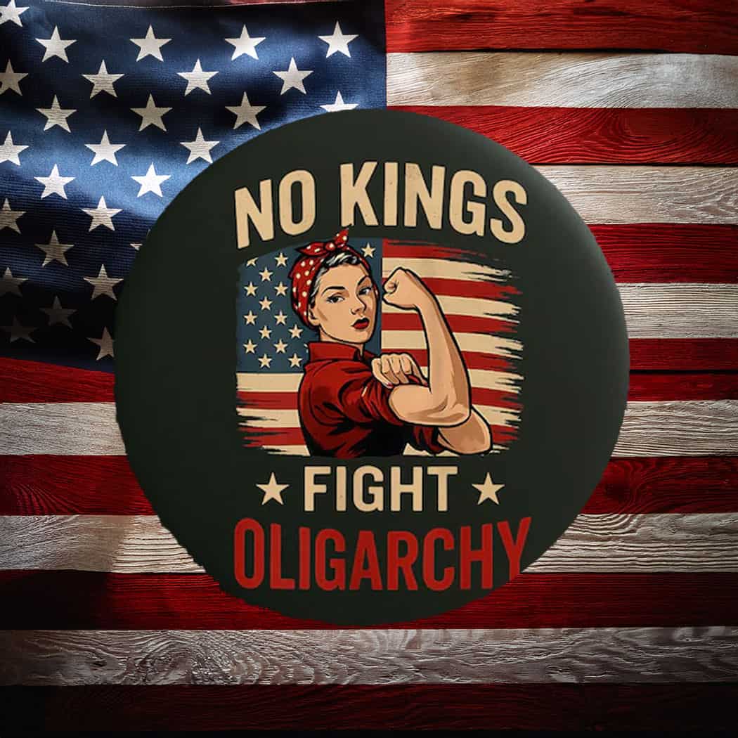 No Kings Fight Oligarchy Pinback Button