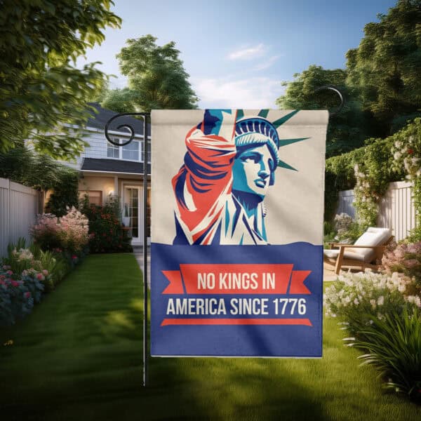 No Kings In America Anti Trump Garden Flag