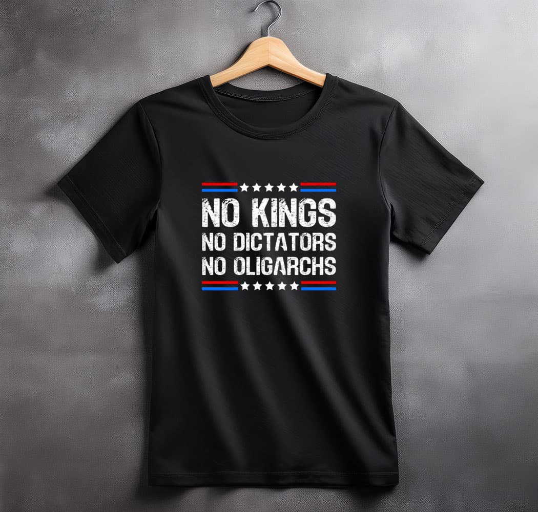 No Kings No Dictators No Oligarchs Shirt