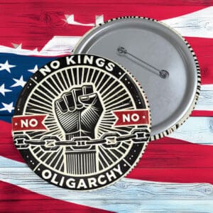 No Kings Oligarchy Button