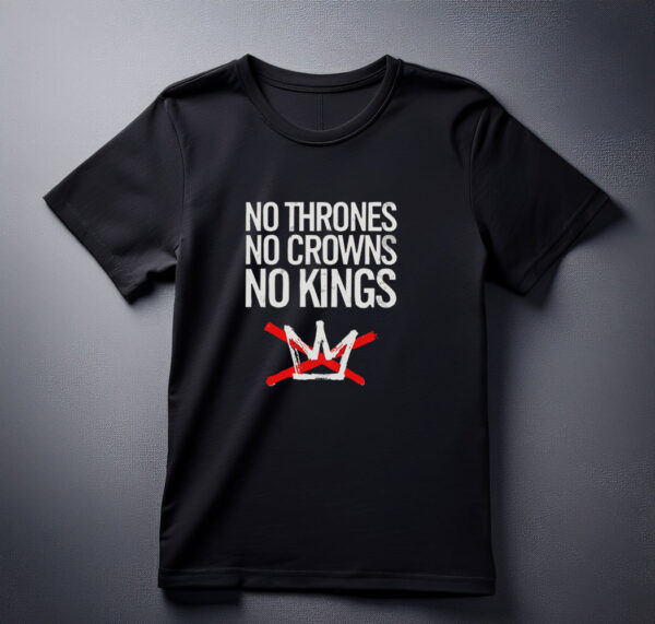No Kings Social Justice T shirt