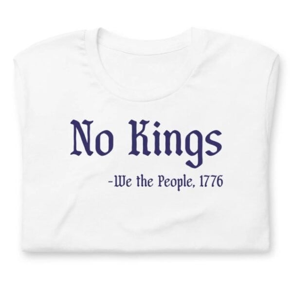 No Kings - We the People 1776 shirt