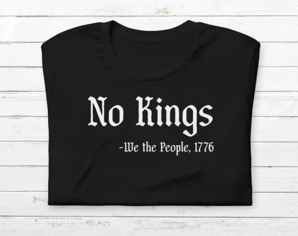No Kings - We the People 1776 shirt