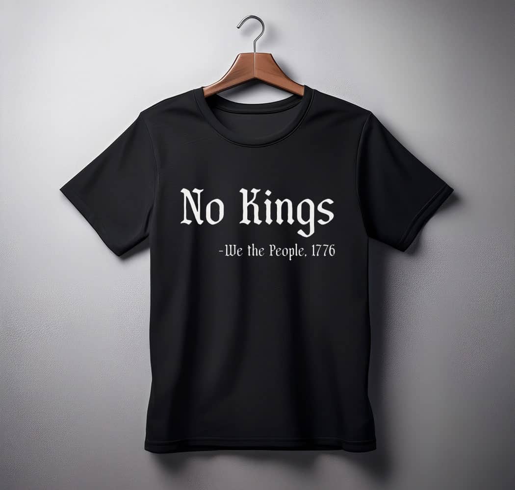 No Kings - We the People 1776 shirts