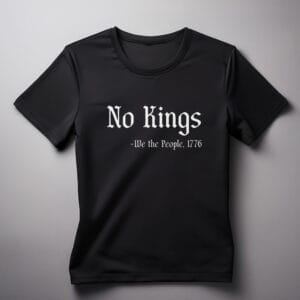 No Kings - We the People 1776 shirts