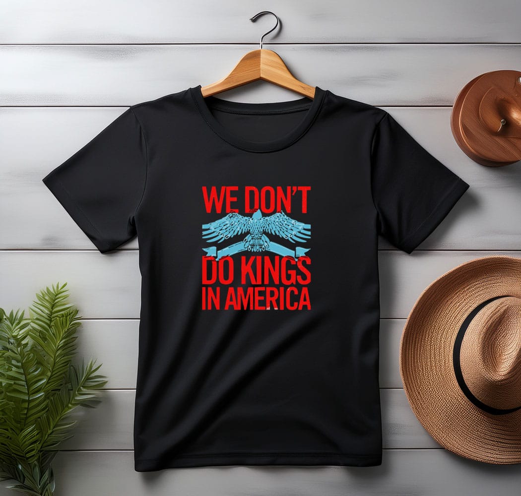 No Kings do king American shirt