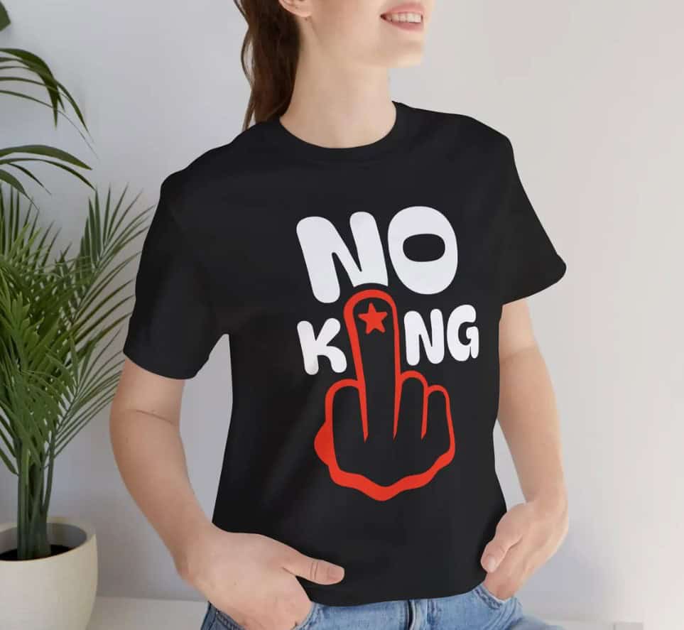 No Kings in America Shirts