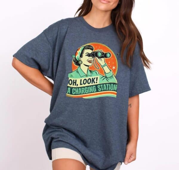 Oh Look A Charging Station T-Shirt
