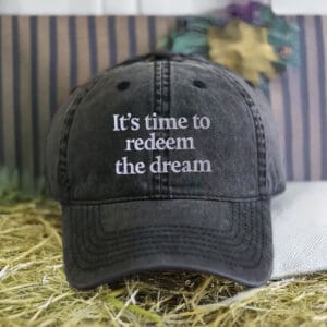 Redeem the Dream Embroidered Cap