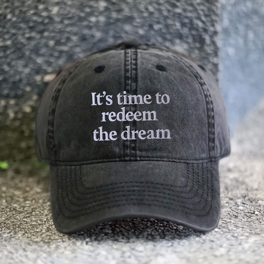 Redeem the Dream Embroidered Cap