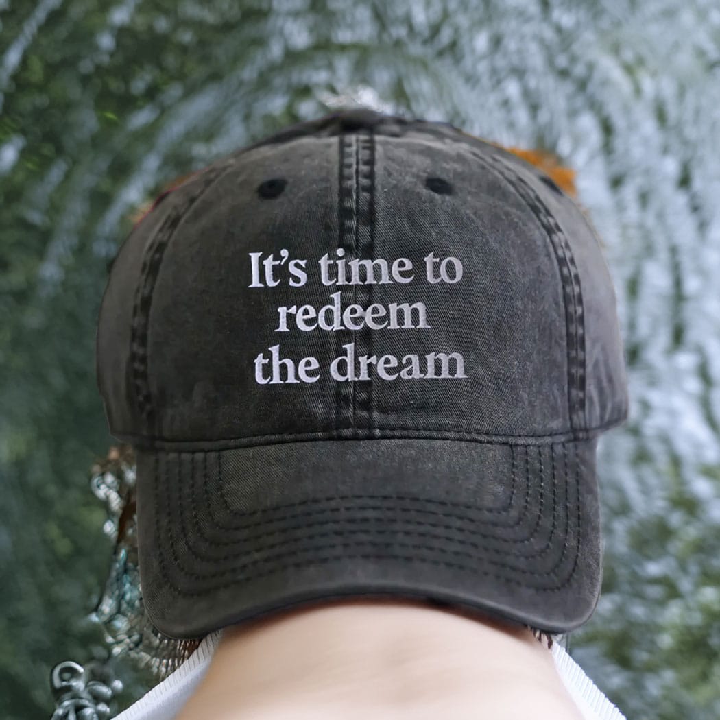 Redeem the Dream Embroidered Cap