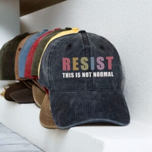 Resist This Is Not Normal Embroidered HAT