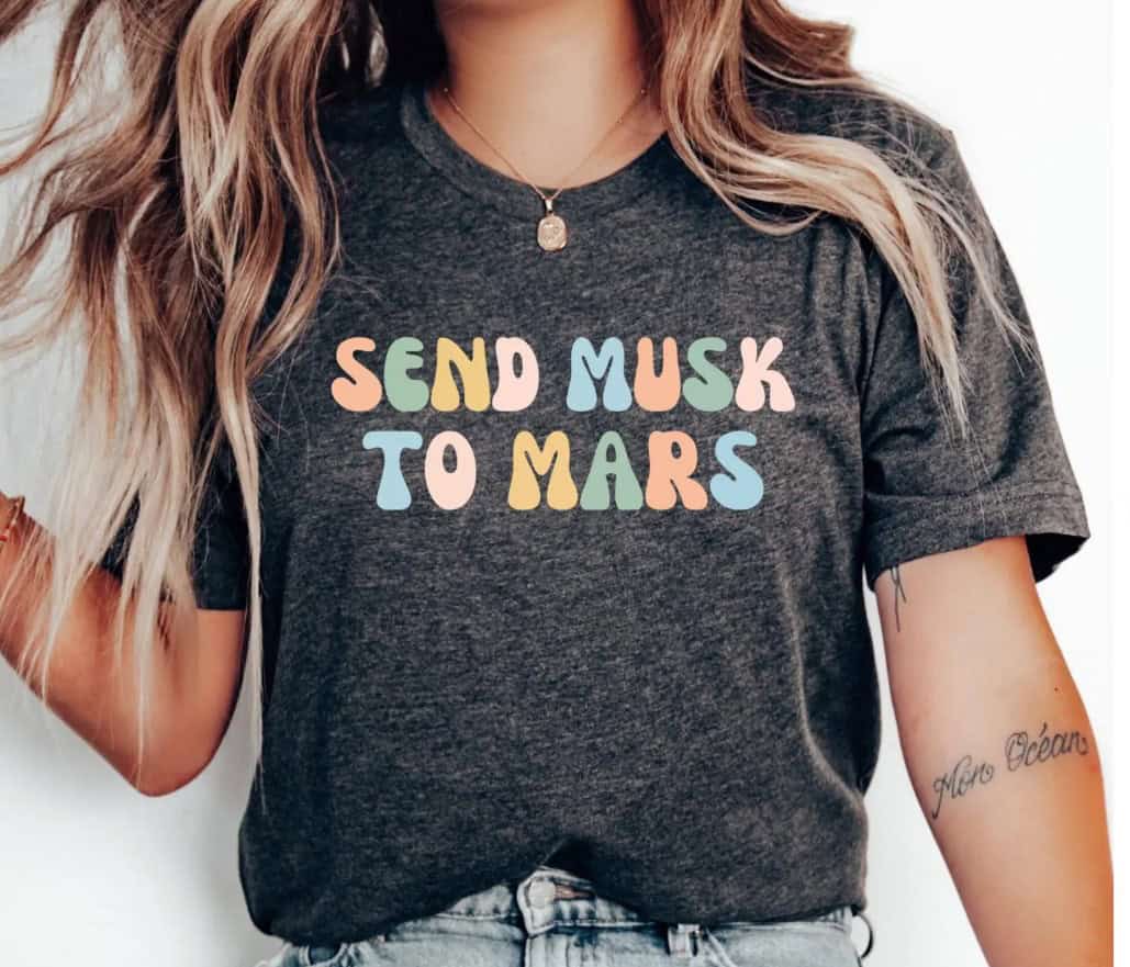 Send Musk to Mars Anti-Elon T-Shirt