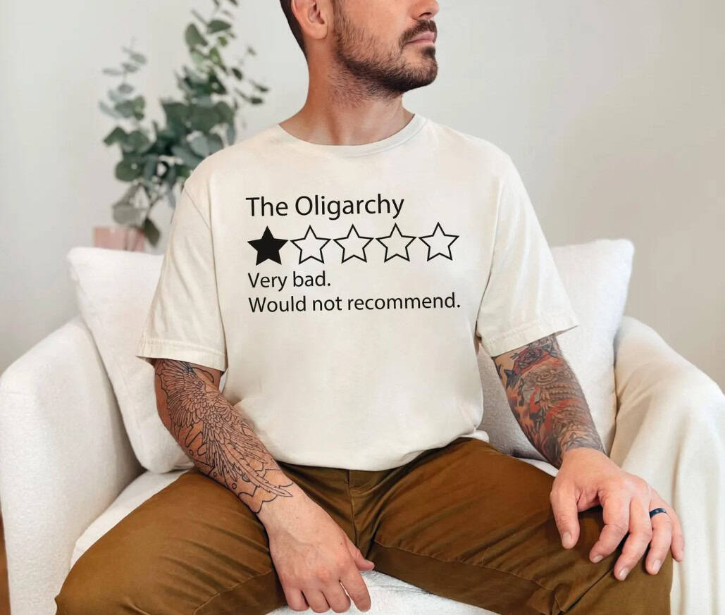 The Oligarchy Bad Review Shirt
