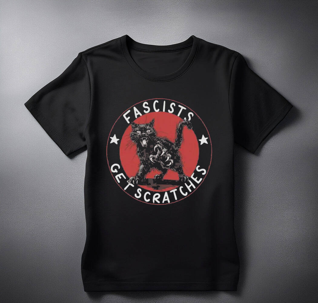 The Original Fascists Get Scratches Black Cat shirts