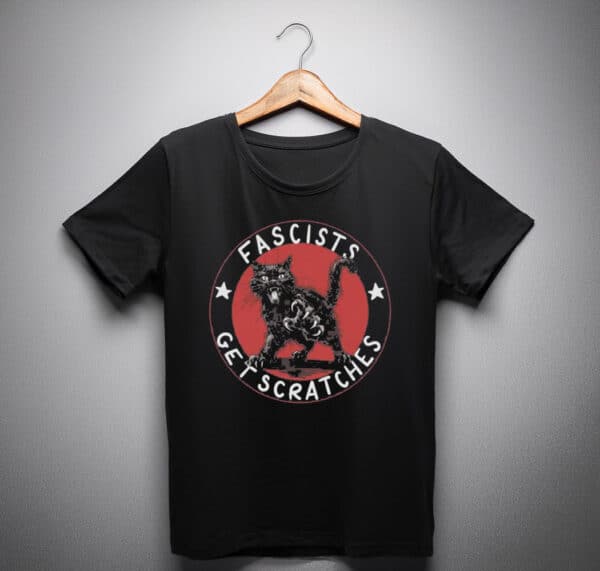 The Original Fascists Get Scratches Black Cat shirts