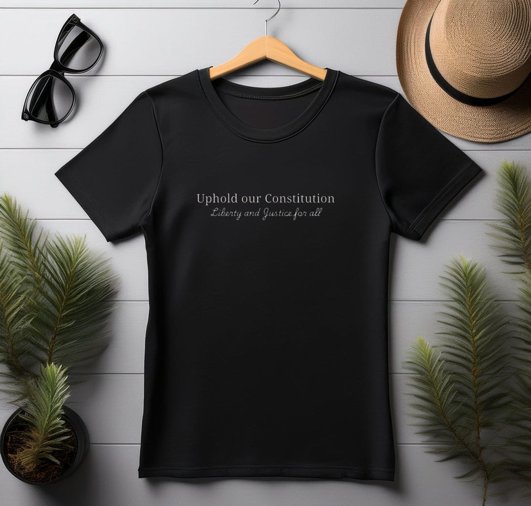 Uphold our Constitution shirt