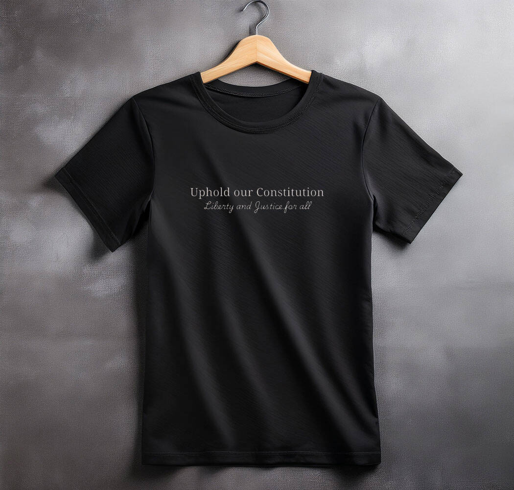 Uphold our Constitution shirt