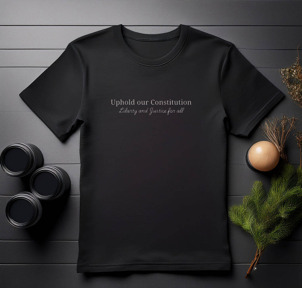 Uphold our Constitution shirt