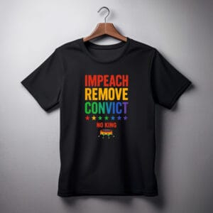 Vintage Impeach Remove Convict No Kings shirts