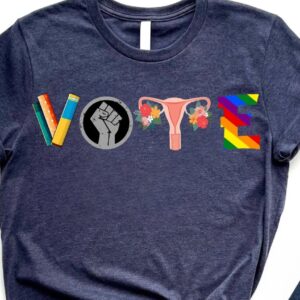 Vote Roe v Wade Shirt