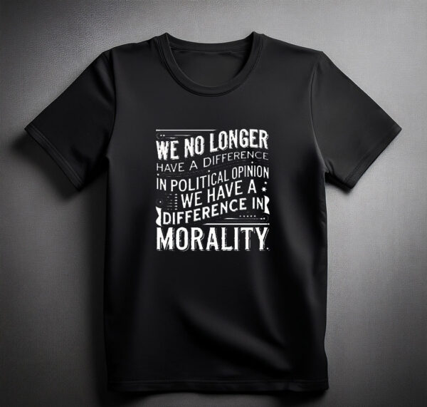 We No Longer Have A Difference shirt