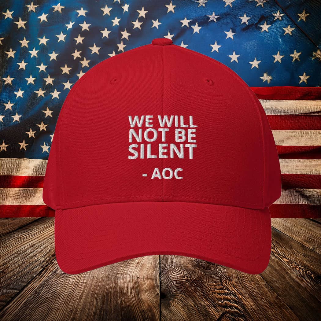 We Will Not Be Silent AOC Hat 