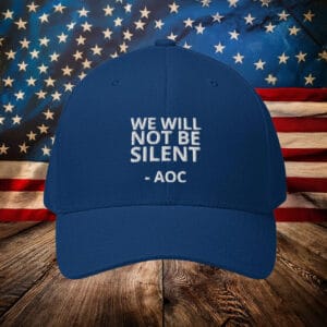 We Will Not Be Silent AOC Hat