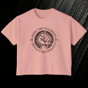 Womens Crop Top, Fight the Oligarchy shirt