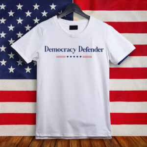 Democracy Defender Anti Trump Shirt
