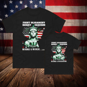 Fight oligarchy resist fascism no kings no dictators T-Shirt